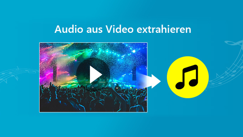 Audio aus Video extrahieren